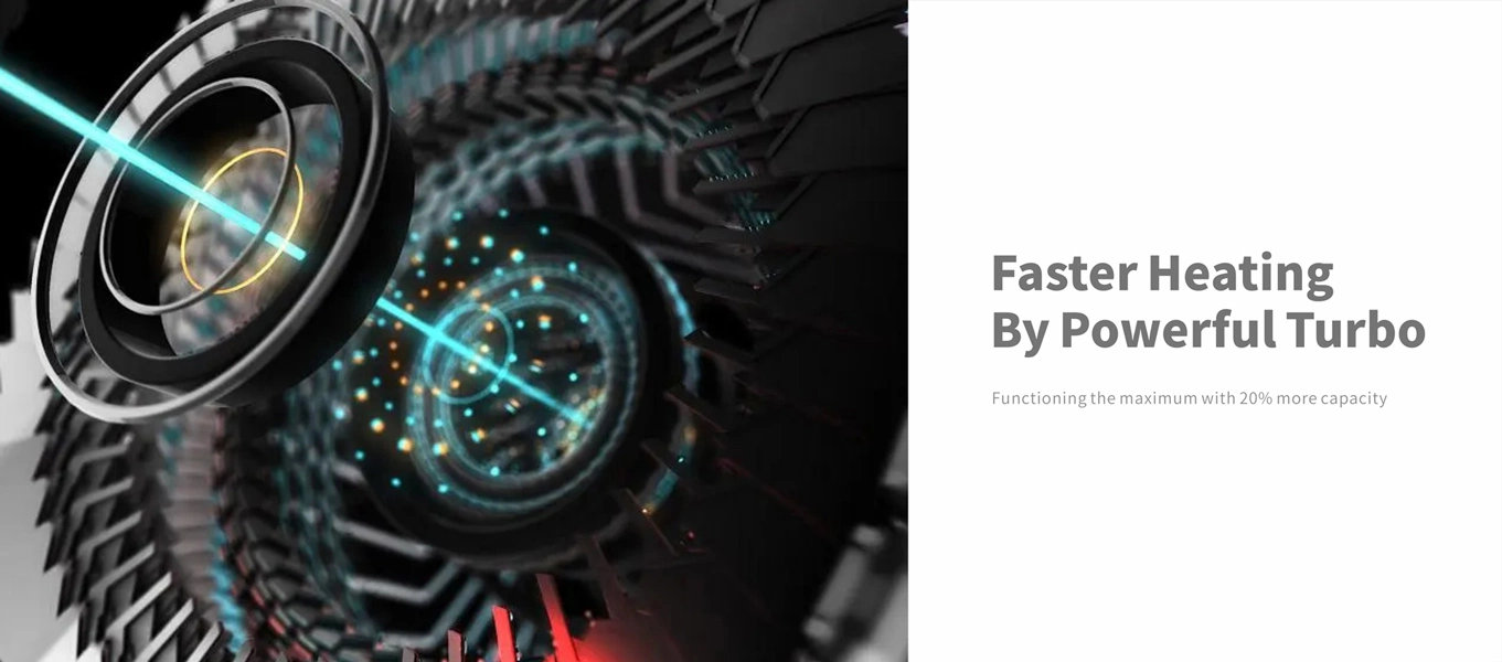Snabbare uppvärmning genom kraftfull turbo.